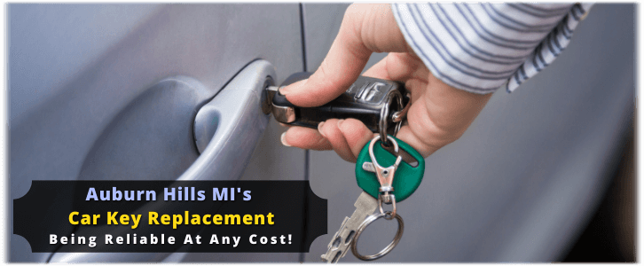 Car Key Replacement Auburn Hills MI